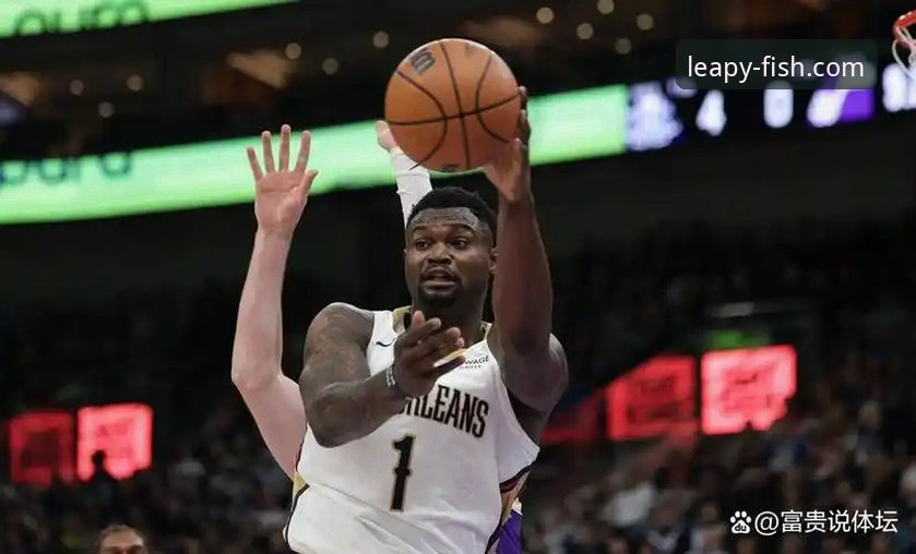 快船遭鹈鹕20分逆转详解：莱昂纳德里程碑夜徒留遗憾